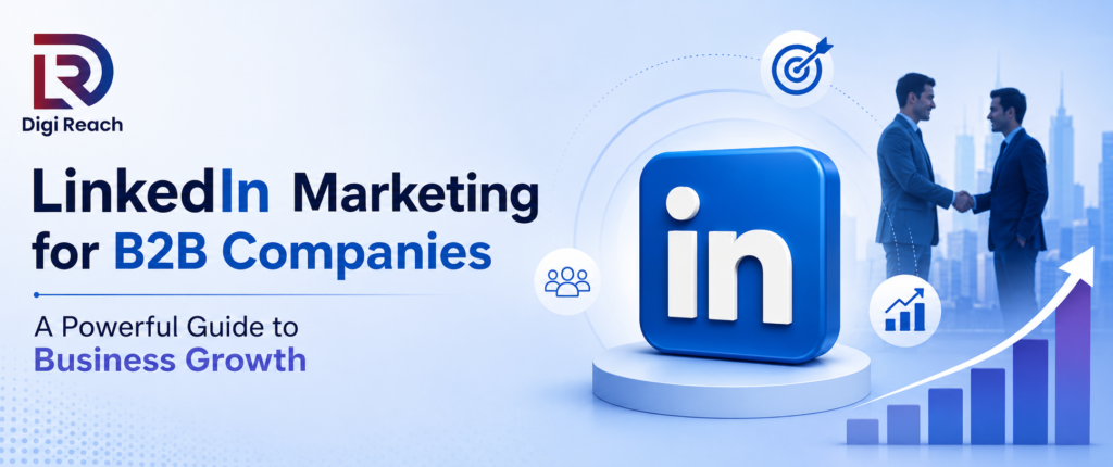 LinkedIn Marketing for B2B Companies