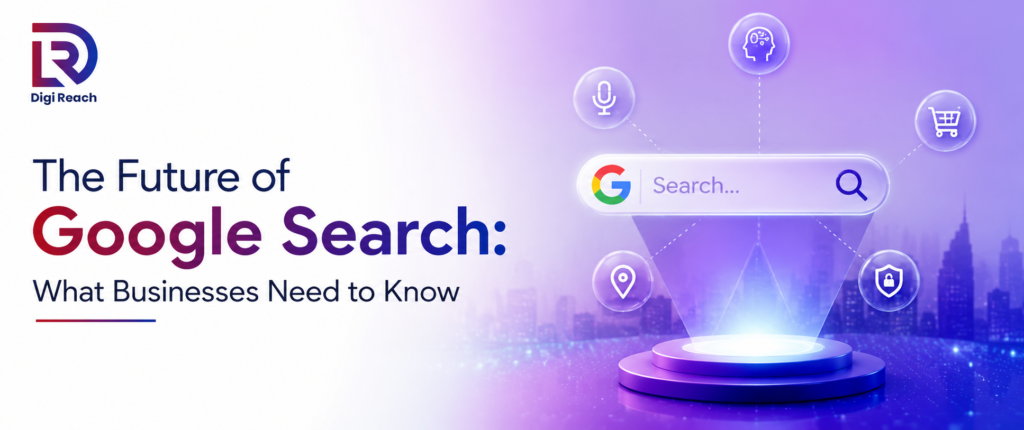 Future of Google Search and SEO strategies for businesses
